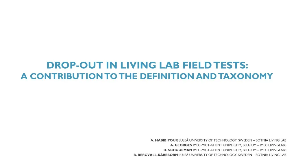 drop out in living lab field tests a contribution to the definition and taxonomy