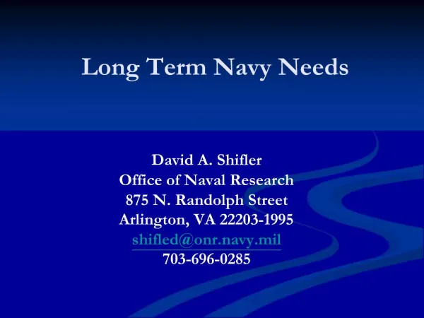 Long Term Navy Needs