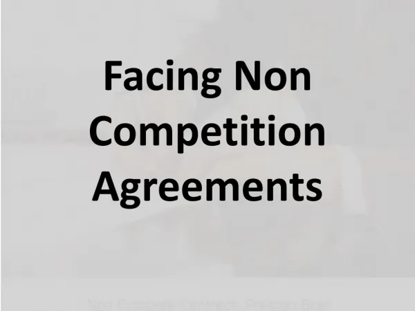 Facing Non Competition Agreements