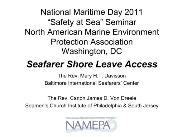 National Maritime Day 2011 Safety at Sea Seminar North American Marine Environment Protection Association Washington,