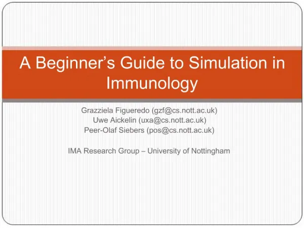 A Beginner s Guide to Simulation in Immunology