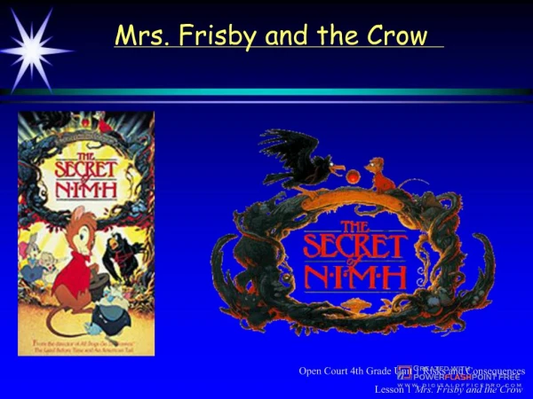 Mrs. Frisby and the Crow