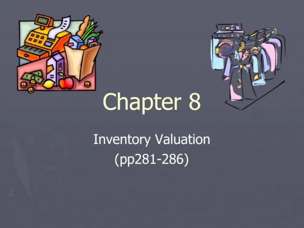 Inventory Valuation pp281-286