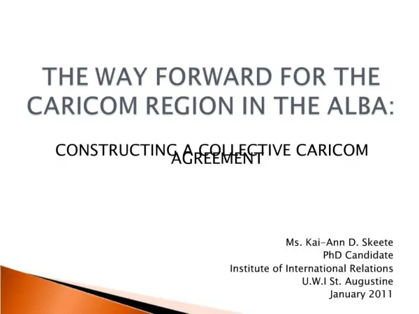 THE WAY FORWARD FOR THE CARICOM REGION IN THE ALBA: