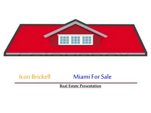 Icon Brickell Miami for Sale