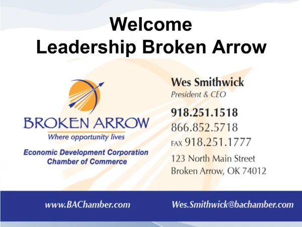 Welcome Leadership Broken Arrow