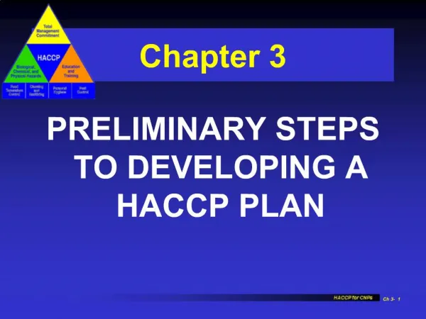 PRELIMINARY STEPS TO DEVELOPING A HACCP PLAN