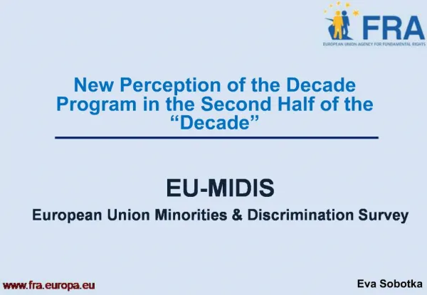 EU-MIDIS European Union Minorities Discrimination Survey