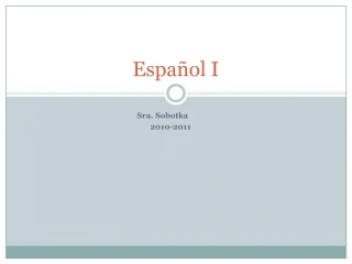 Espa ol I - slide 1