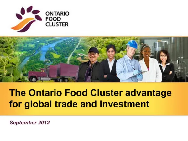 The Ontario Food Cluster advantage for global trade and investment