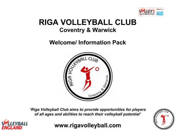RIGA VOLLEYBALL CLUB Coventry Warwick Welcome