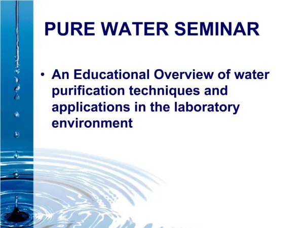 PURE WATER SEMINAR