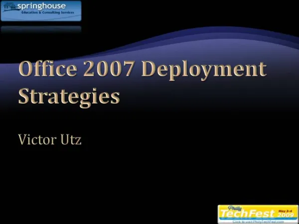 Office 2007 Deployment Strategies