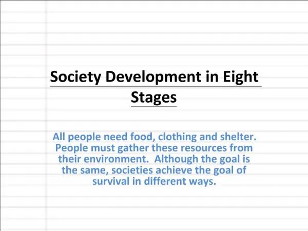 Society Development in Eight Stages