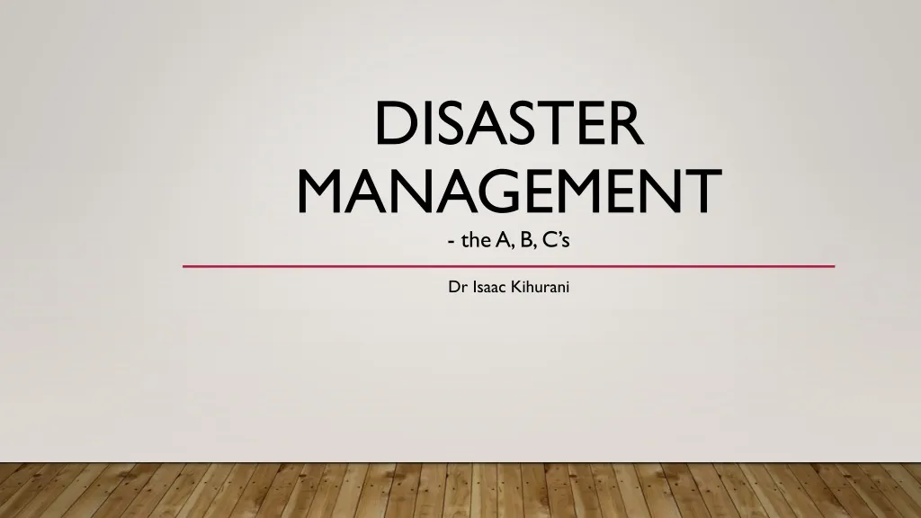 disaster management the a b c s