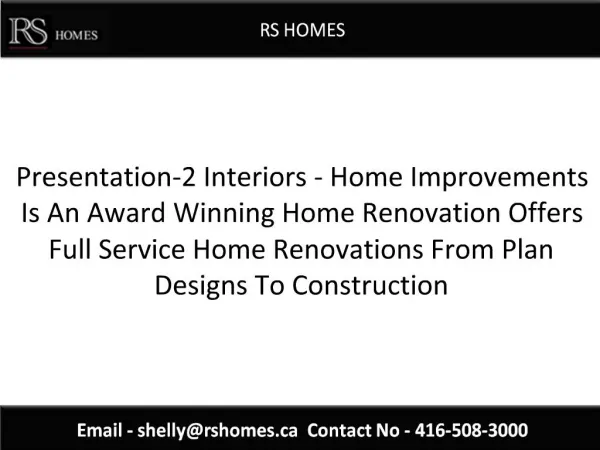 Part-2 Interiors - Home Improvements is an Award winning hom
