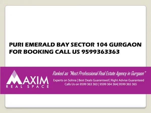 Puri Emerald Bay Gurgaon | 9599363363