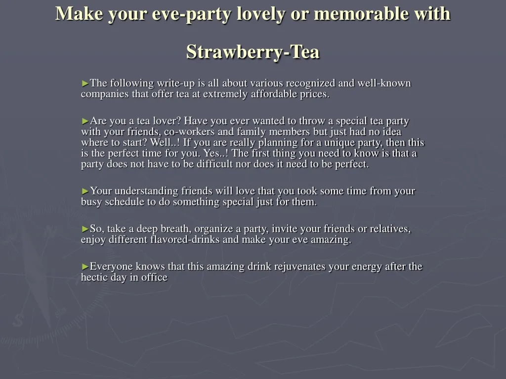 make your eve party lovely or memorable with strawberry tea