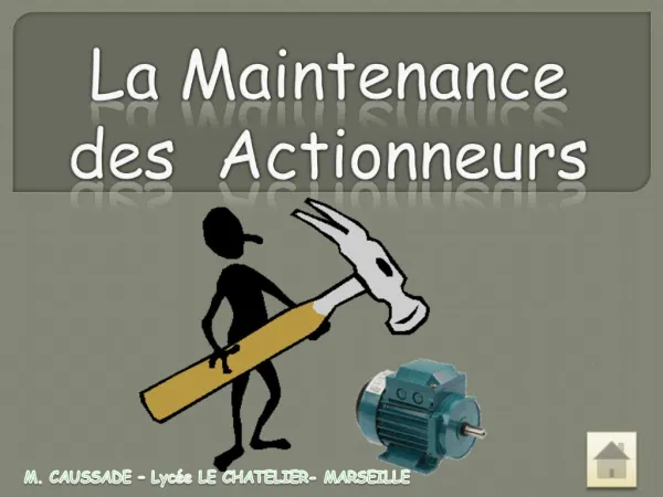 La Maintenance des Actionneurs