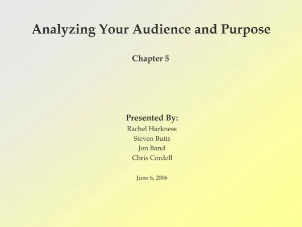 Analyzing Your Audience and Purpose Chapter 5