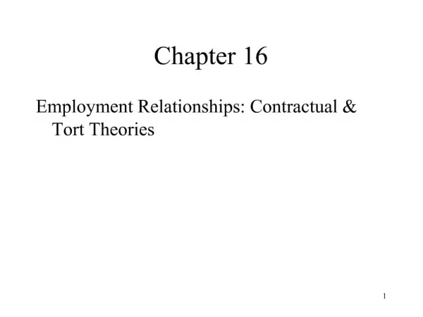 Employment Relationships: Contractual Tort Theories