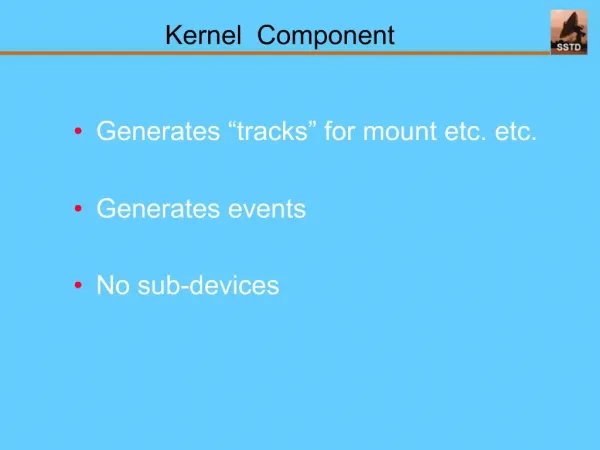Kernel Component