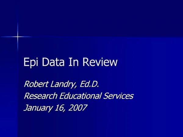 Epi Data In Review