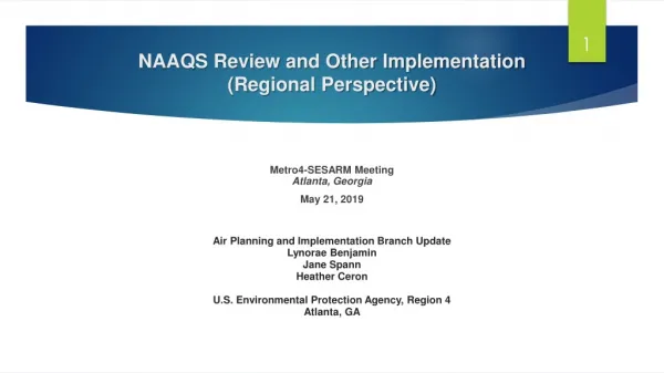 NAAQS Review and Other Implementation (Regional Perspective)