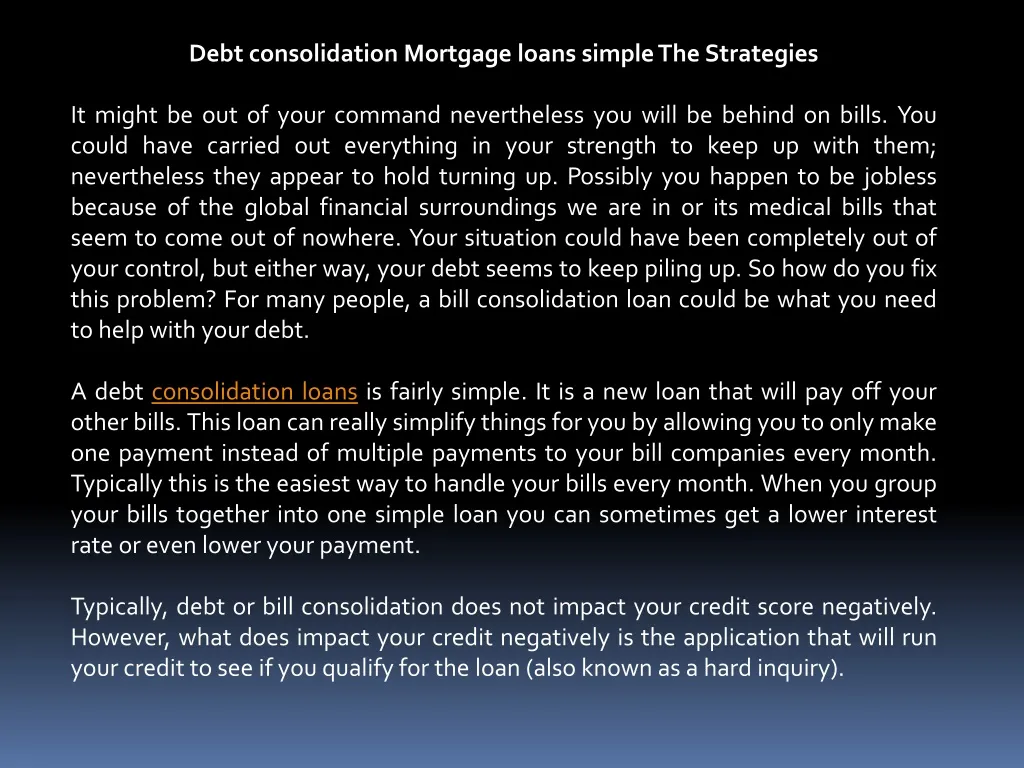 debt consolidation mortgage loans simple