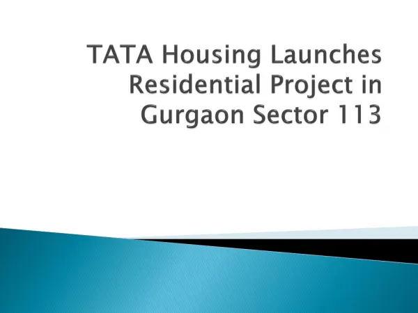 TATA Housing Launches Residential Project in Gurgaon Sector