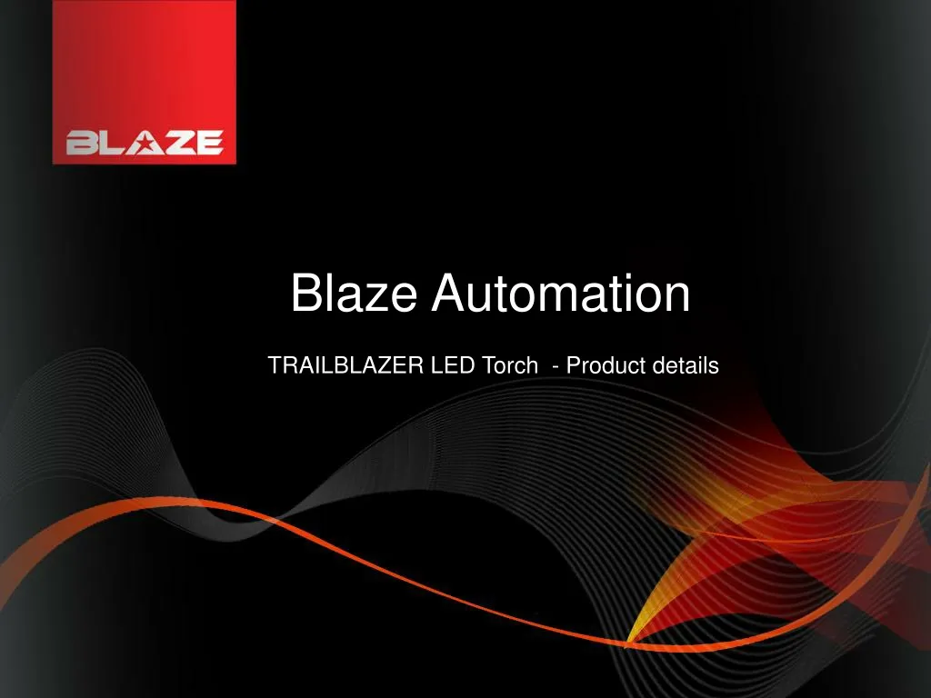 blaze automation trailblazer led torch product