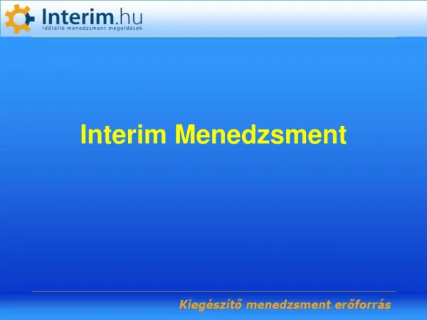 Az interim menedzsmentről