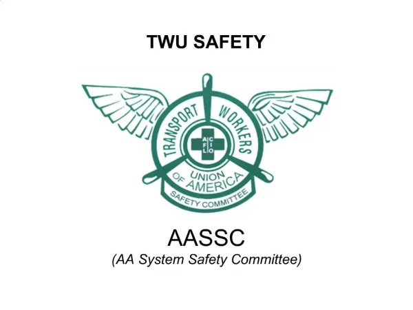 AASSC AA System Safety Committee