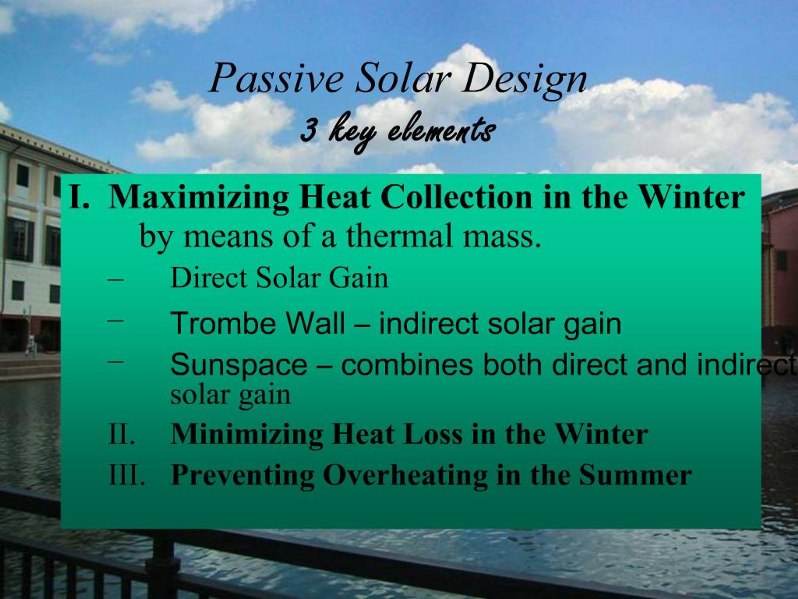 PPT - Passive Solar Design 3 key elements PowerPoint Presentation, free ...