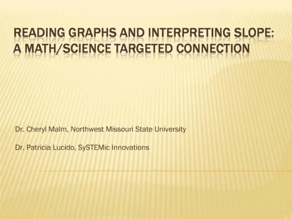 Reading Graphs and Interpreting slope: A math