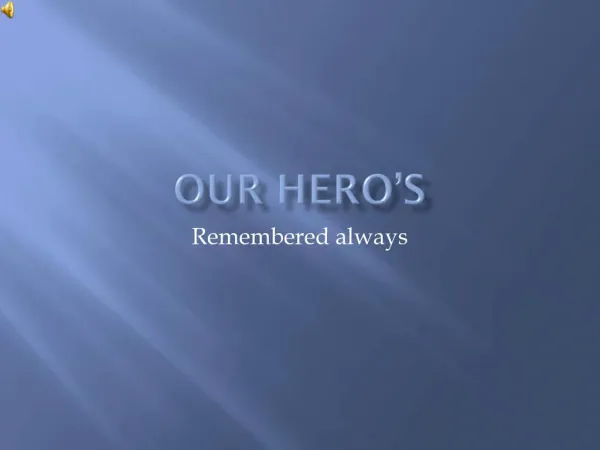 our heros