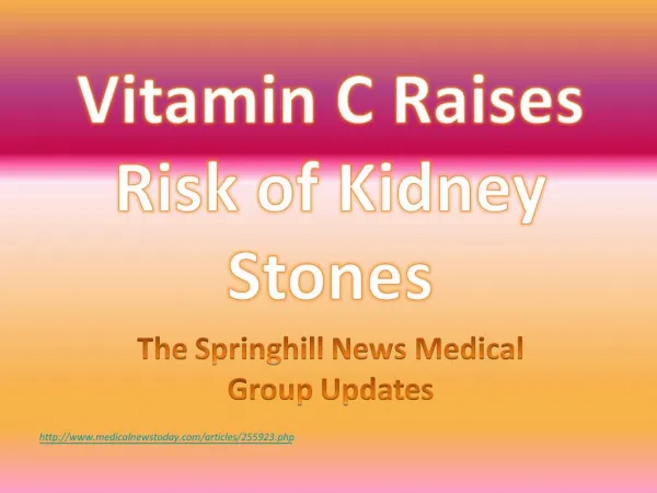 The Springhill News Medical Group Updates on Vitamin C Risk