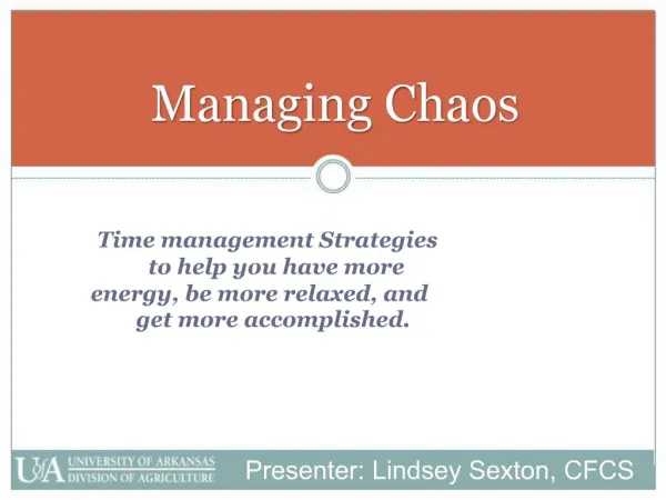 Managing Chaos