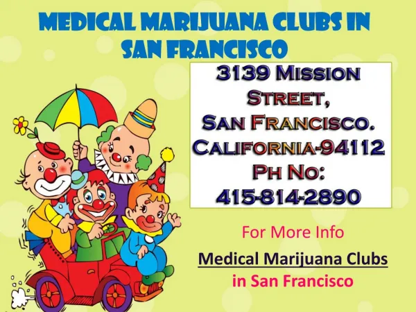 Medical Marijuana Clubs in San Francisco
