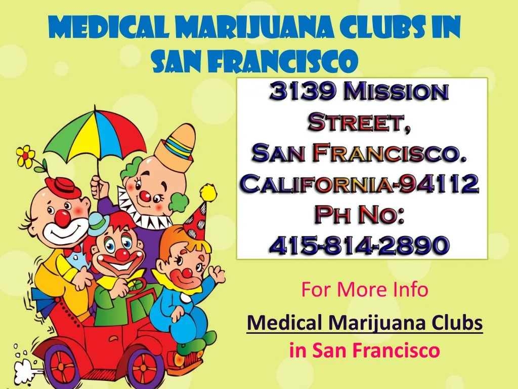 medical marijuana clubs in san francisco