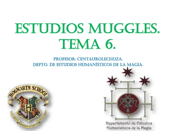 Tema 6- Bloque 2: Problemas entre muggles y magos.