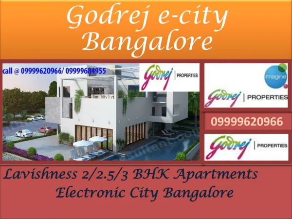 Godrej Electronic City Bangalore Project 09999620966