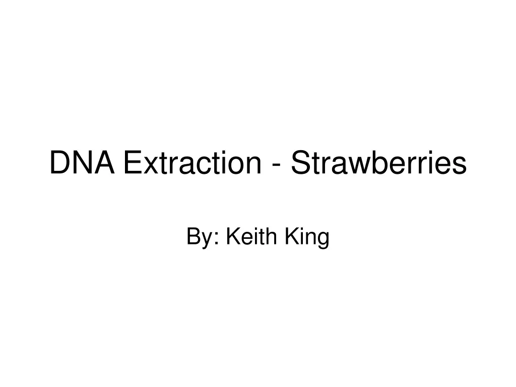 dna extraction strawberries