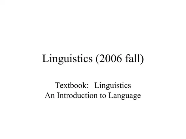 Linguistics 2006 fall