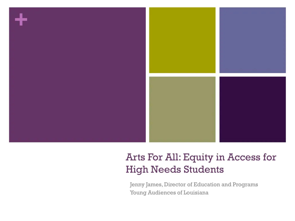 arts for all equity in access for high needs students