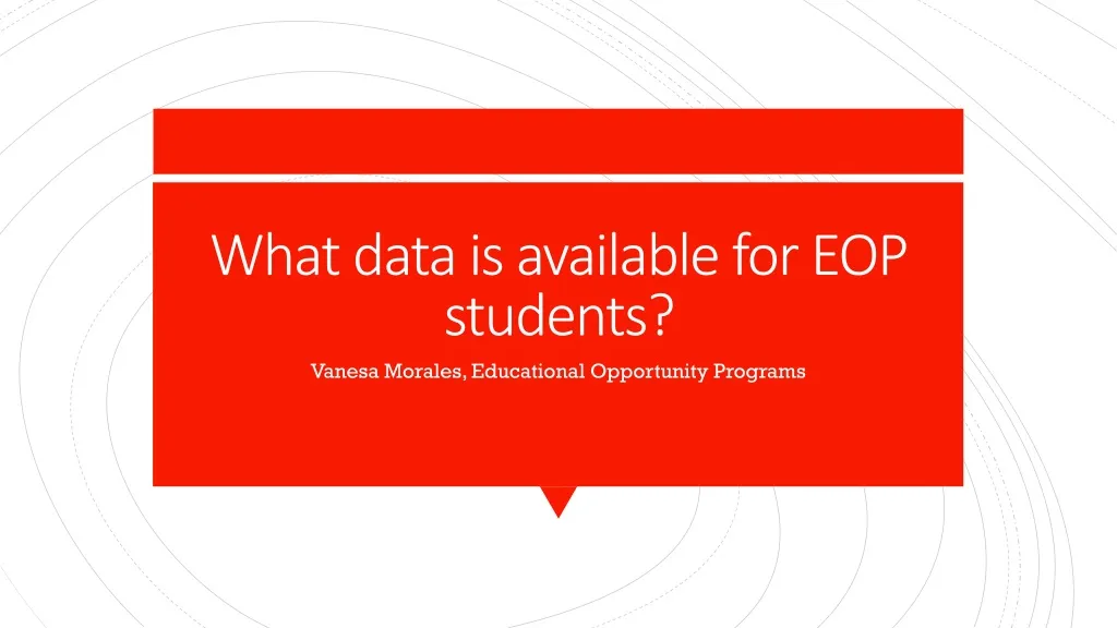 what data is available for eop students