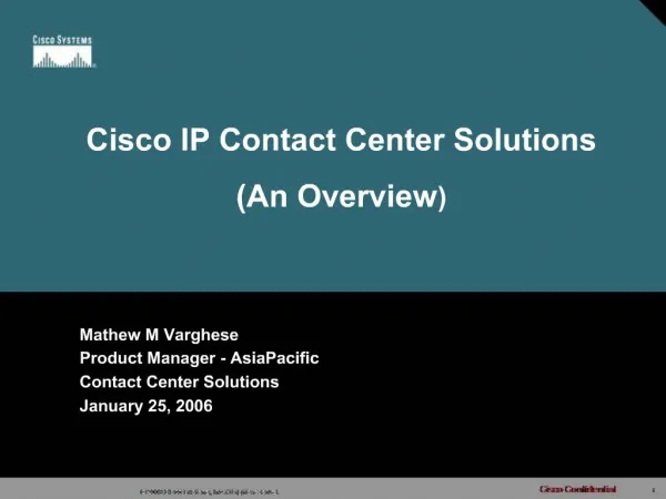 Cisco IP Contact Center Solutions An Overview