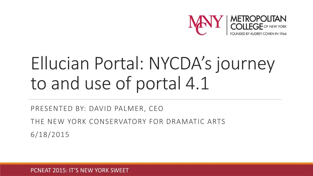 ellucian portal nycda s journey to and use of portal 4 1