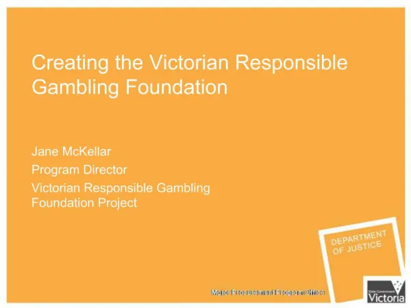 Creating the Victorian Responsible Gambling Foundation