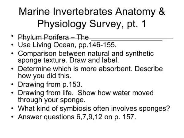 Marine Invertebrates Anatomy Physiology Survey, pt. 1